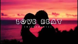 FREE• Love Beat | instrumental terbaru 2023