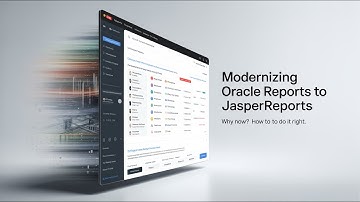 Modernizing Oracle Reports to JasperReports | Why Migration Is Now a Business Priority