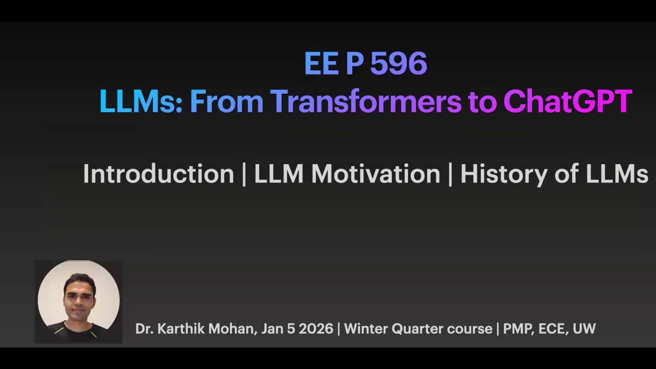Lecture 1 | Introduction to LLMs | LLM 2026