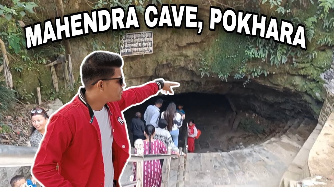 Mahendra Cave Pokhara Nepal Mahendra Gufa Pokhara History