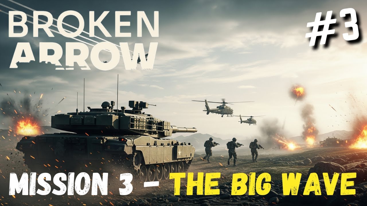 Broken Arrow Playthrough - Mission 3 - The Big Wave - YouTube