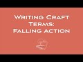 Writing Craft Terms: Falling Action
