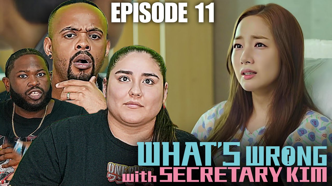 what-s-wrong-with-secretary-kim-episode-11-reaction-check-pinned