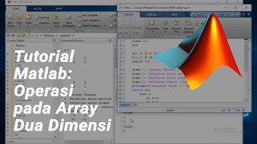 Tutorial Matlab - Operasi Array Dua Dimensi
