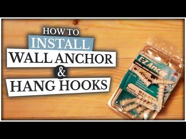 How To install wall anchor & hang hooks