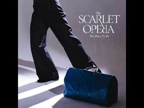 The Scarlet Opera - The Place To Be (Official Audio)