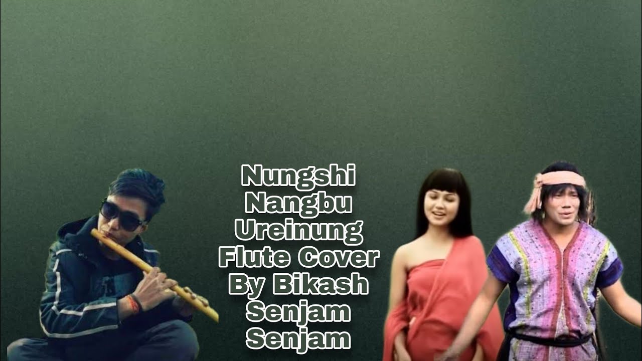 UREINUNG  Flute Cover By  Bikash Senjam Senjam