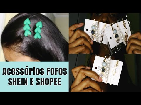 ACESSÓRIOS FOFOS DE CABELO | SHEIN E SHOPEE