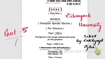 Astronomy and Astrophysics DSE:2 solved paper 2022 Dibrugarh University Part:5