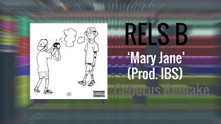 Rels B - Mary Jane (Instrumental Remake + FLP)