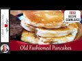 A Pancake Breakfast Live Old Fashioned Southern Cooking