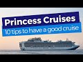 Princess Cruises - 10 Tips On How To Have A Great Cruise