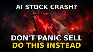 If AI Stocks Crash, Don't Panic-Sell — Do This Instead