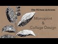 Monoprint & Collage Design