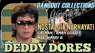Deddy Dores - Nostalgia Nurhayati (Ciptaan : Aman Dorres / Arr : Harry B)