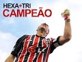 2006/2007/2008 - SÃO PAULO TRI-HEXA CAMPEÃO BRASILEIRO - TODOS OS GOLS