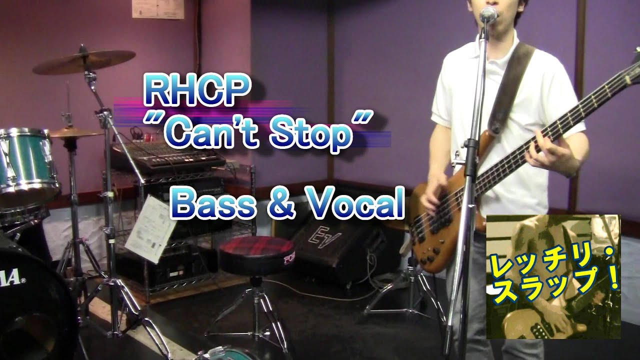 Can't Stop Bass&Vocal Cover - RHCP - YouTube