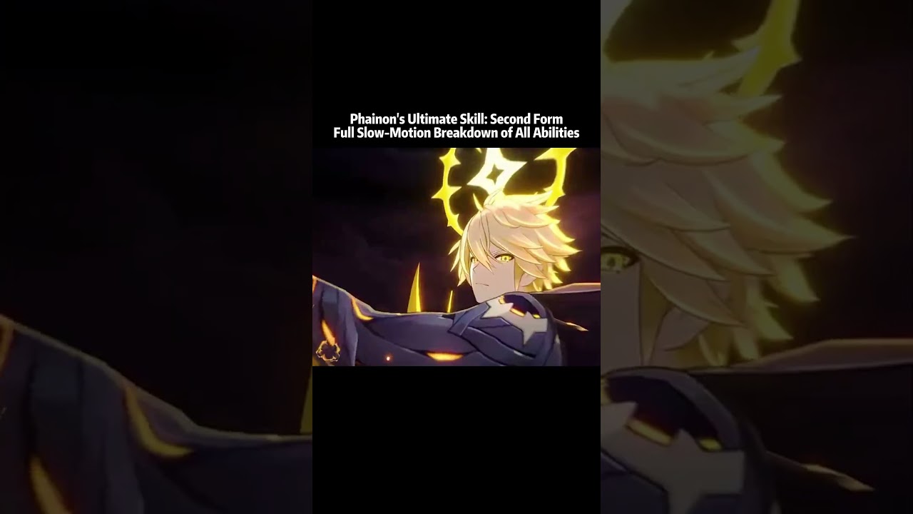 Phainon's Ultimate Skill Second Form - Full Slow-Motion Breakdown of All Abilities