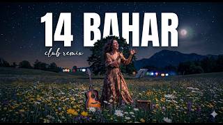 14 Bahar (Club Remix) Sevon Studio