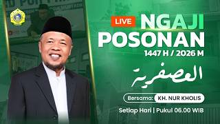 penutupan Ngaji Posonan 1447 H2026 M  Kitab usfuriyyah  Kh Nur Kholis