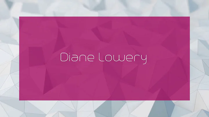 Diane Lowery - appearance
