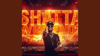 SHATTA WEEK-END 2