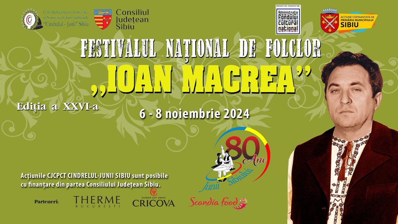 Festivalul Național de Folclor „Ioan Macrea”, ediția a XXVI-a, 6-8 noiembrie 2024