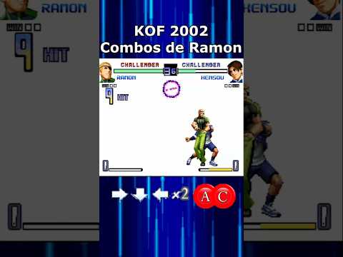 RAMON combos #kof2002  #TheKingOfFighters
