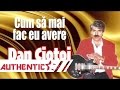 Dan Ciotoi - Cum sa mai fac eu avere, Upload 2015