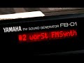 Bad Gear - Yamaha FB-01 - Second Worst FM Synth???