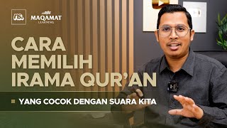 Tips Memilih Irama Quran untuk Pemula | Ust. Bilal Attaki