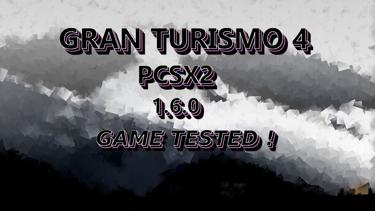 PCSX2 1.6.0 - GRAN TURISMO 4 NO PC! TESTE E CONFIGURAÇÕES (XEON E5