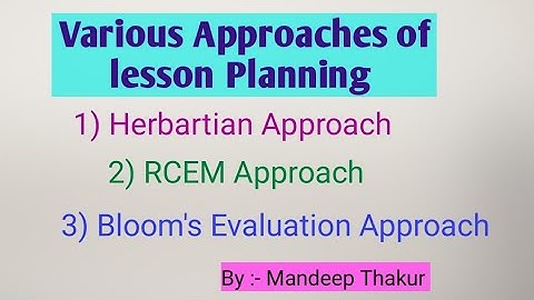 Various Approaches of lesson Planning|| Herbartian, RCEM, Bloom