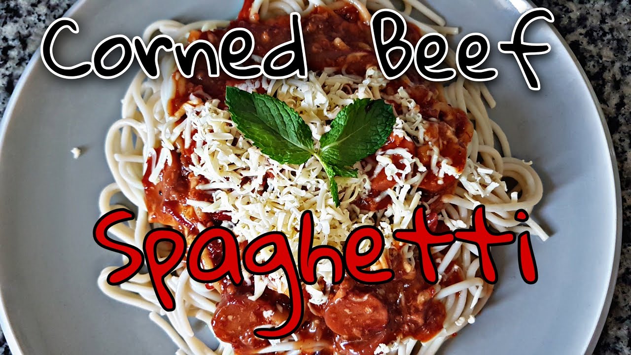 Corned Beef Spaghetti - Easy recipe - YouTube