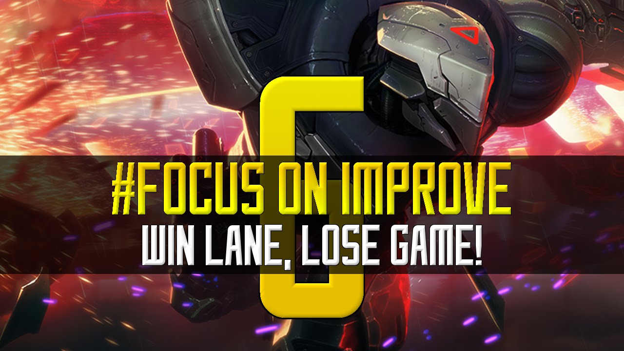 ◄ Win Lane, Lose Game! ► Patch 6.8 - 