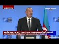 Brüksel'de Aliyev - Stoltenberg Görüşmesi