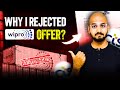 Why i rejected wipro offer  in tamil  thoufiq m