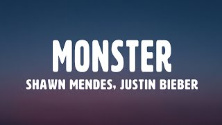 Shawn Mendes &amp; Justin Bieber - Monster (Lyrics)