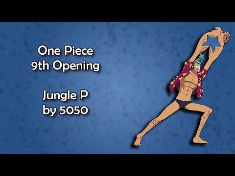 One Piece OP 9 - Jungle P Lyrics