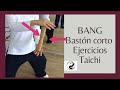 🔰 ¡Entrenamiento TaiChi con BASTÓN CORTO (Bang)! 💪🏻 (Fortalecer Articulaciones)