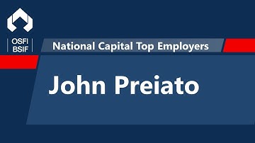 National Capital Regions Top Employer : John Preiato