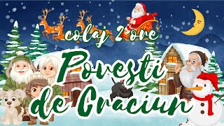 ❄️ Povesti de Craciun | 9 povesti pentru copii | 2 ore de povesti fermecate | Povesti de iarna ❄️