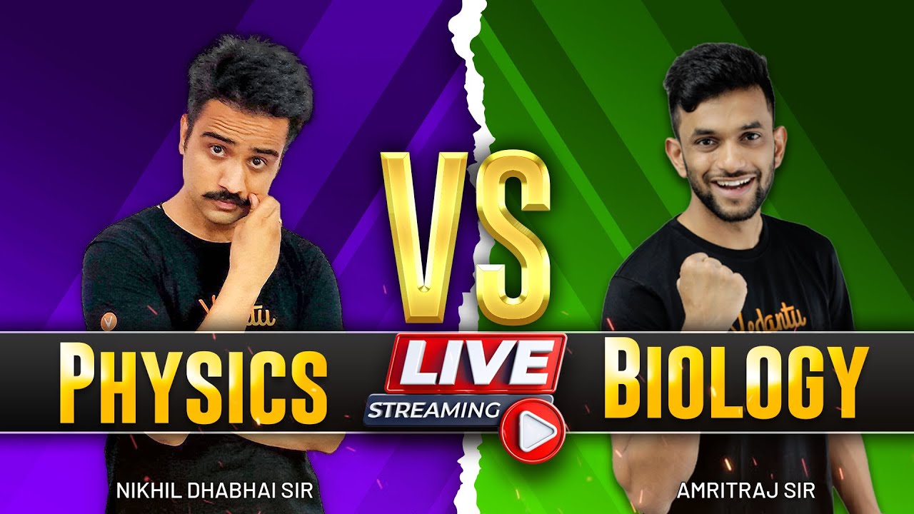 Biology VS Physics Fun Session with Amrit Sir & Nikhil Sir NCERT Vedantu NCERT 11&12 YouTube