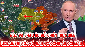 Nga và châu Âu đối chiến trực diện, Ukraine bị xóa sổ, bản đồ Đông Âu "đổi màu" ! - 5P Kiến Thức
