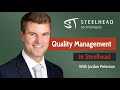 Manufacturing qms in steelhead