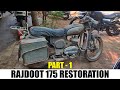 VINTAGE RAJDOOT 175 CC RESTORATION | PART  1 | SHUTTERBOX FILMS