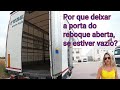 Pra quê deixar porta reboque aberta?Cliente Valência. video n°504