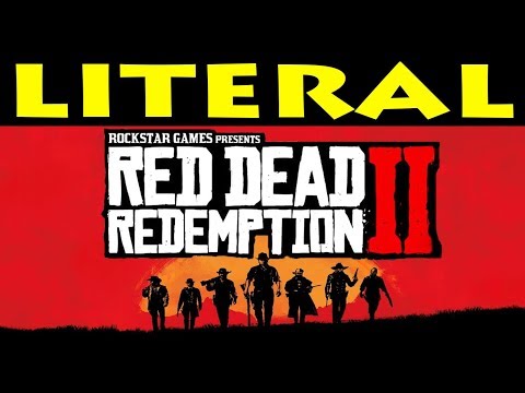 LITERAL Red Dead Redemption 2 Trailer