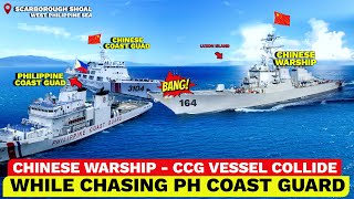 Chinese Warship and Chinese Coast Guard COLLIDED  whIle Chasing PH Coast Guard in West PH Sea