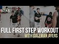FULL First Step & Finishing Workout with Coleman Ayers 🔬